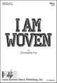 I Am Woven SSA choral sheet music cover